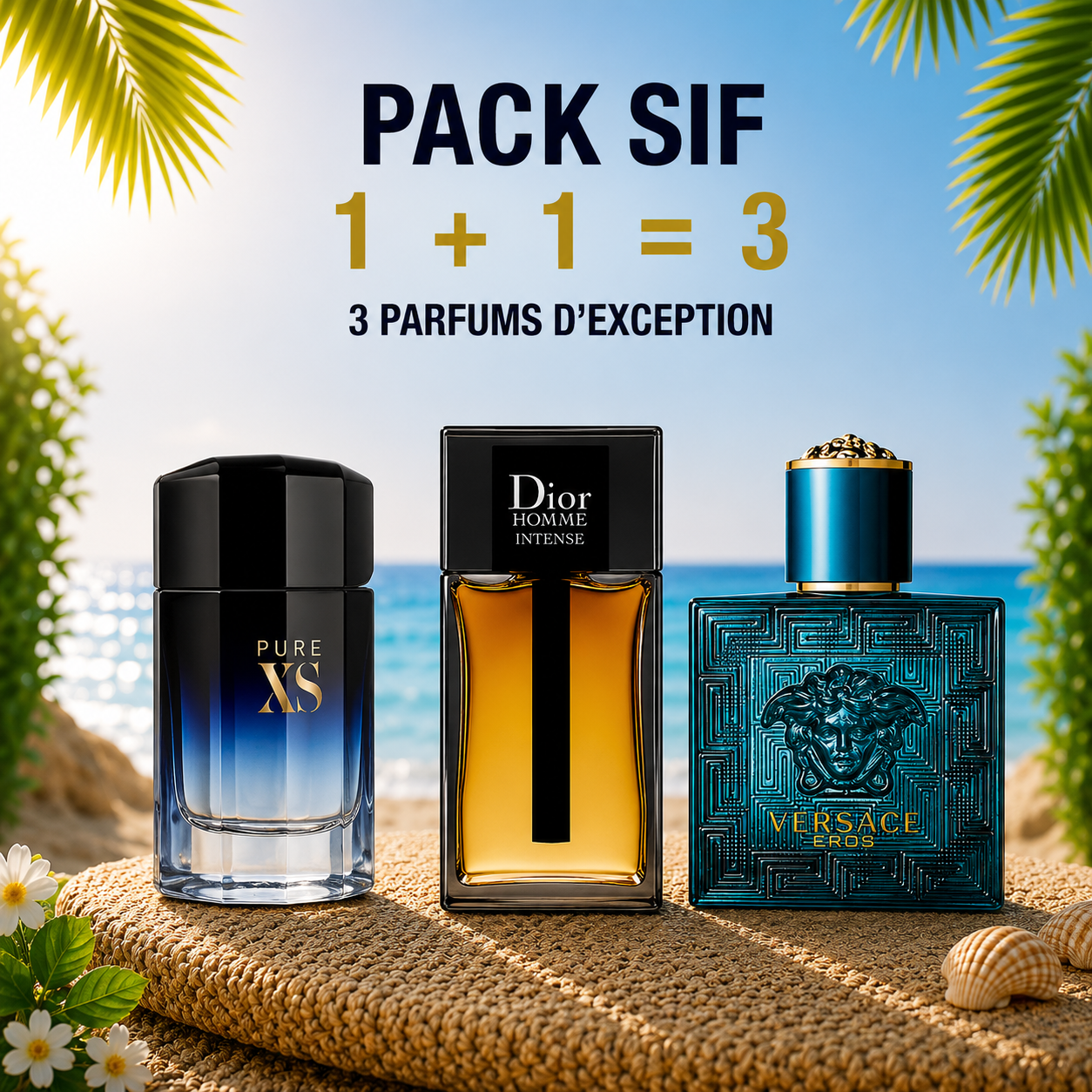 Pacco rabbane Pure xs 100ml + Dior homme intense 100ml + Versace eros edp 100ml Gratuite